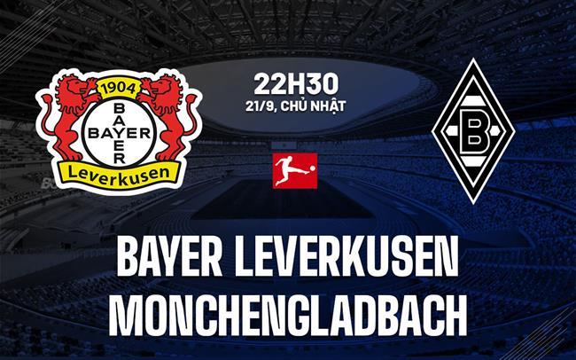 nhan dinh bong da du doan Bayer Leverkusen vs Monchengladbach vdqg duc bundesliga hom nay